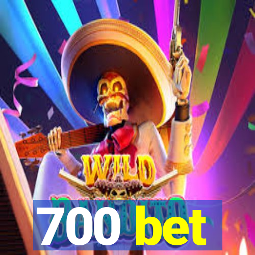 700 bet